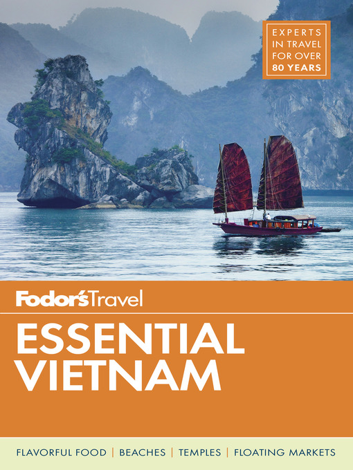 Title details for Fodor's Essential Vietnam by Fodor's Travel Guides - Wait list